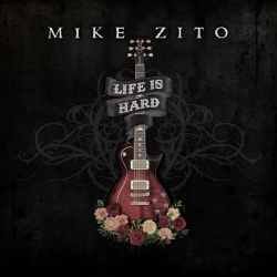 : Mike Zito - Life Is Hard (2024) FLAC 