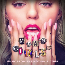 : Reneé Rapp - Mean Girls (Music From The Motion Picture– Bonus Track Version) (2024) FLAC