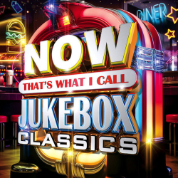 : Now That's What I Call Jukebox Classics (2024)