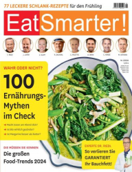 : EatSmarter! Magazin No 02 Februar-April 2024
