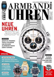: Armbanduhren Magazin No 01 Februar-März 2024
