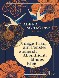 : Alena Schröder – Junge Frau, am Fenster stehend, Abendlicht, blaues Kleid