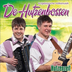 : De Hutzenbossen - Hutzenzeit (2013)