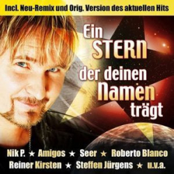 : Ein Stern der Deinen Namen Trägt (Die Originalversion + Remix) (2007)
