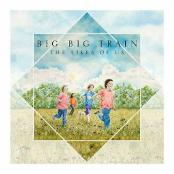 : Big Big Train - The Likes of Us (2024)