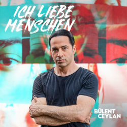 : Bülent Ceylan - Ich liebe Menschen (2024) Flac / Hi-Res