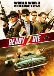 : Ready 2 Die 2014 Dual Complete Bluray-FiSsiOn