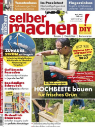 : Selber Machen Heimwerkermagazin No 04 April 2024
