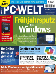 : PC Welt - April 2024