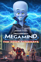 : Megamind vs the Doom Syndicate 2024 2160p Pcok Web-Dl Ddp5 1 Dv Hdr H 265-Flux