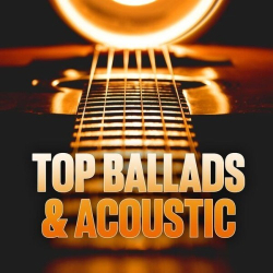 : Top Ballads & Acoustic (2024) 