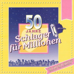 : 50 Jahre Schlager Für Millionen Vol.01-10 - Sammlung (1995)