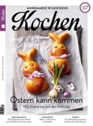 : Annemarie Wildeisens Kochen Magazin No 03 2024
