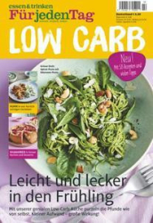 :  Essen & Trinken Für jeden Tag Low Carb Magazin No 02 2024
