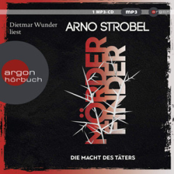 : Arno Strobel - Mörderfinder - Die Macht des Täters