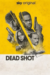 : Dead Shot 2023 Complete Bluray-Bda