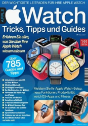 :  Apple Watch Tricks, Tipps und Guides Magazin März No 01 2024