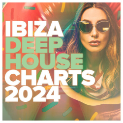 : Ibiza Deep House Charts 2024 (2024)