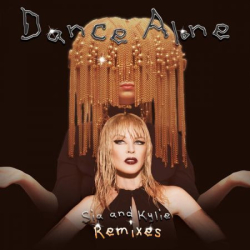 : Sia & Kylie Minogue - Dance Alone Remixes (2024)