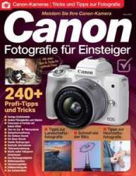 :  Canon-Fotografie für Einsteiger Magazin März 2024