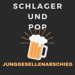 : Junggesellenabschied - Schlager und Pop (2024)