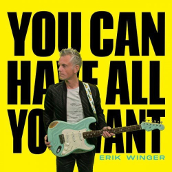 : Erik Winger - You Can Have All You Want (2024)