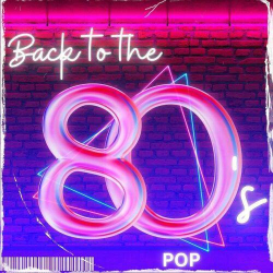 : Back to the 80s - Pop (2024)