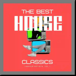 : The Best House Classics Vol. 1 (2024)