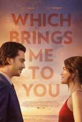 : Which Brings Me to You 2023 German Bdrip x264-LizardSquad