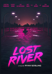 : Lost River 2014 German Dl 1080p BluRay x264-Encounters