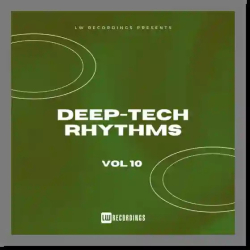 : Deep Tech Rhythms Vol.10 (2024)