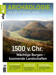 : Archäologie in Deutschland Magazin No 01 Februar-März 2024
