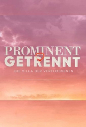 : Prominent getrennt Die Villa der Verflossenen S03E01 German 720p Web h264-Haxe