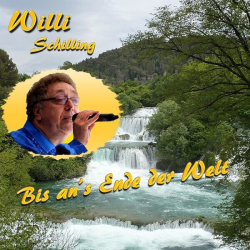: Willi Schilling - Bis an's Ende der Welt (2024) mp3/Flac