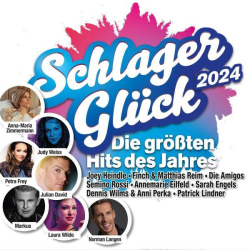 : Schlager Glück 2024 (2024) Mp3 / Flac / Hi-Res