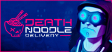 : Death Noodle Delivery-Tenoke