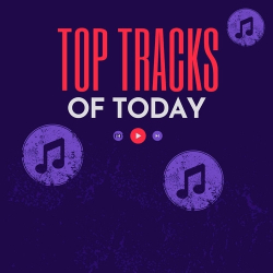 : Top Tracks of Today (2024)
