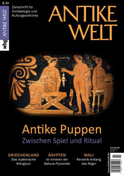 : Antike Welt Das Zeitschrift für Archäologie und Magazin No 02 2024
