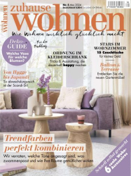 : Zuhause Wohnen Magazin Nr  05 Mai 2024
