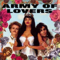 : Army Of Lovers - Discography 1990-2023 FLAC