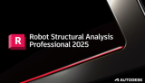 : Autodesk Robot Structural Analysis Professional 2025