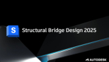 : Autodesk Structural Bridge Design 2025
