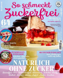 : Eat Club So schmeckt Zuckerfrei No 03 Mai-Juni 2024
