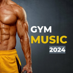 : Gym Music 2024 (2024)
