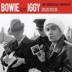 : David Bowie & Iggy Pop ‎- Bowie Vs Iggy: The Broadcast Archives (2016)
