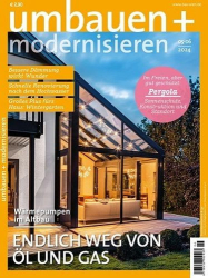 : Umbauen und Modernisieren Magazine No 05-06 Mai-Juni 2024

