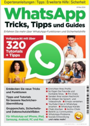 :  WhatsApp Tricks, Tipps und Guides Magazin Mai No 01 2024