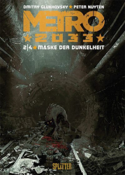 : Metro 2033 02 – Maske der Dunkelheit