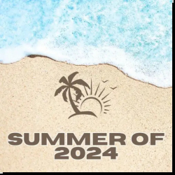 : Summer of 2024 (2024)