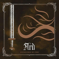 : ARD - Untouched By Fire (Deluxe Edition) (2024)